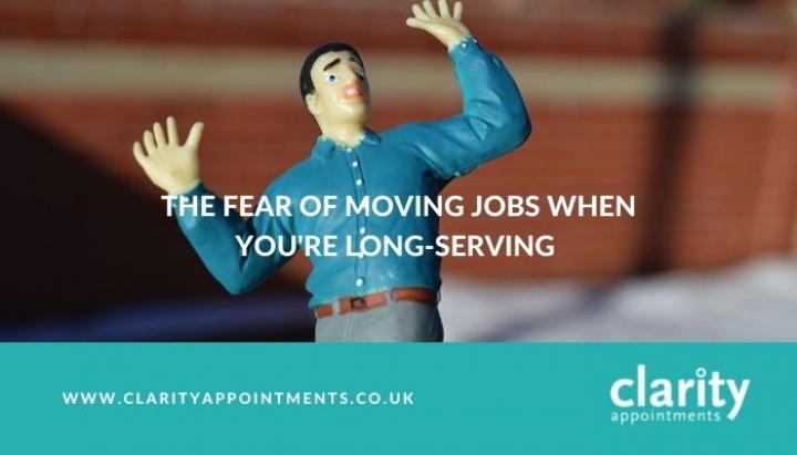 The Fear Of Moving Jobs When Youre Long Serving