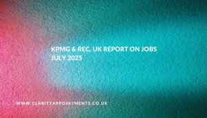 KPMG & REC Report on Jobs July 2025